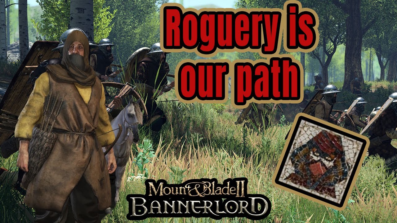 We are only allowed to recruit bandits?! - The Rogues - Episode 1 - Mount and Blade 2 Bannerlord