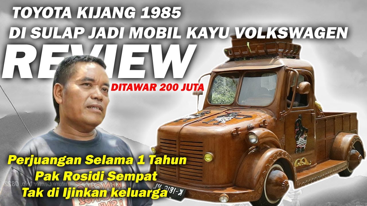 LUAR BIASA!! Mobil Kayu Jati Buatan Pak Rosidi Jepara  DI TAWAR 200 JUTA