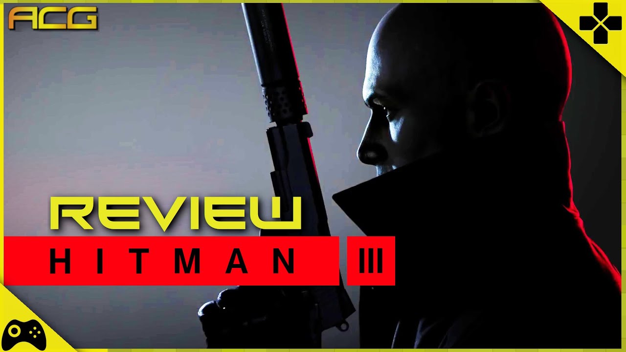 Returning to Hitman 3 Prior to World of Assassination? Here is a Review