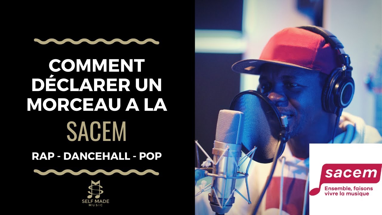 #68 -  D&Eacute;CLARER UN TITRE A LA SACEM (EN LIGNE)│ Rap, Dancehall, Urban Pop