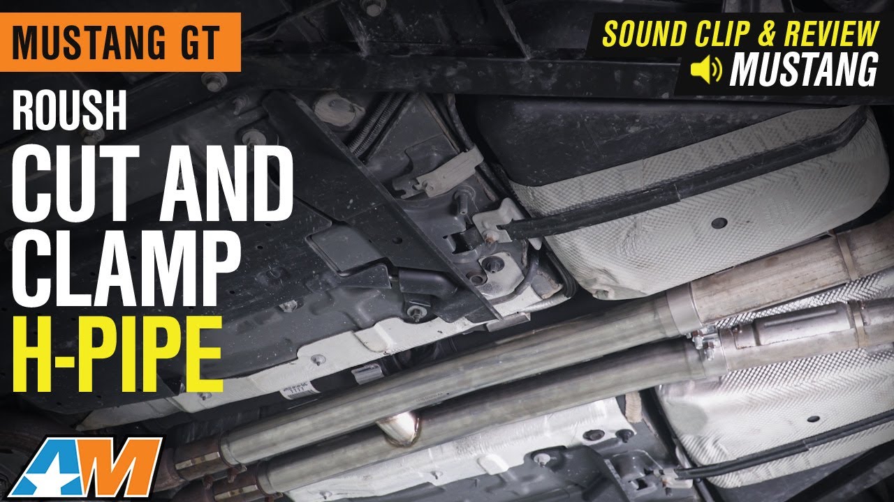 2015-2020 Mustang GT Roush Cut and Clamp H-Pipe Sound Clip & Review