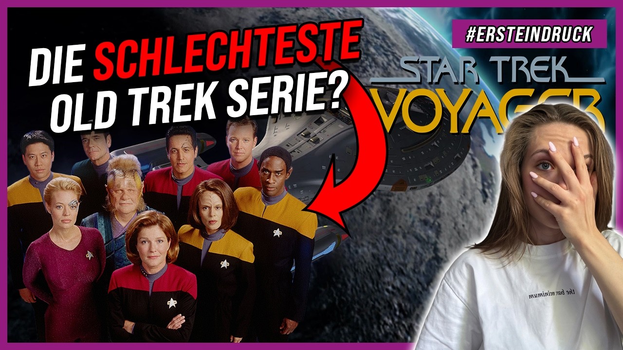 Keine Tiefe und zu langsame Entwicklung | STAR TREK: VOYAGER #Ersteindruck