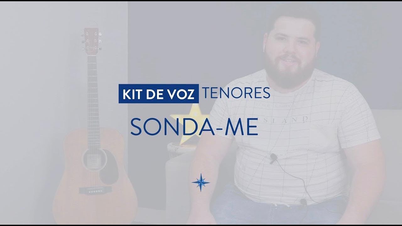 Kit de Voz - Sonda-me - Tenor