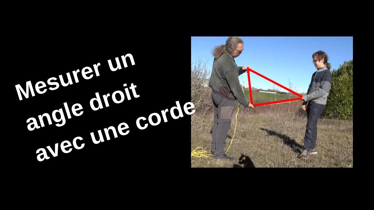 La corde à 13 nœuds - comment transformer une corde en équerre ?