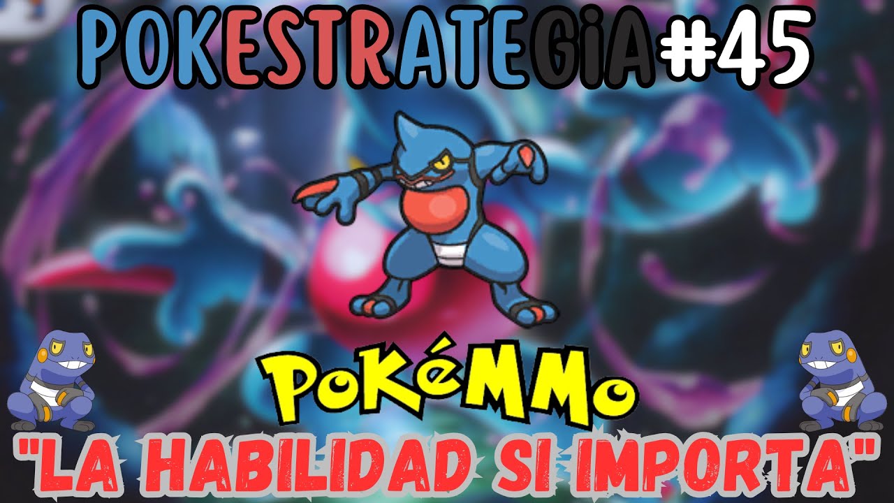Pokestrategia45 - Estrategia Toxicroak Pokemmo