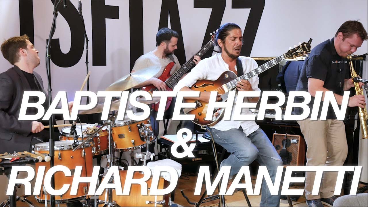 Baptiste Herbin & Richard Manetti 