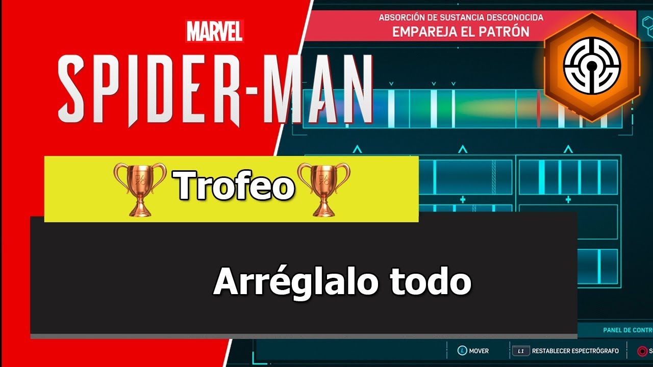 Marvel's Spider-Man | Guía de Trofeos | Arréglalo todo