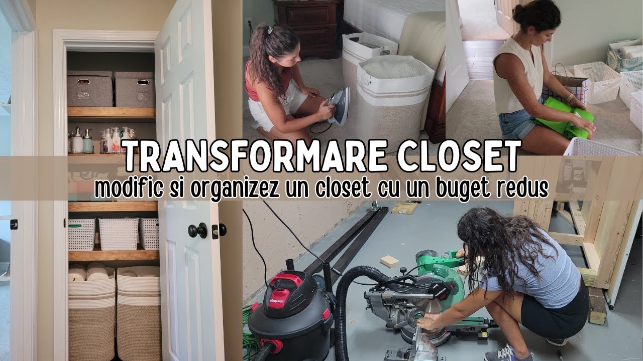 Modific si organizez un closet | Proiect de casa cu un buget redus