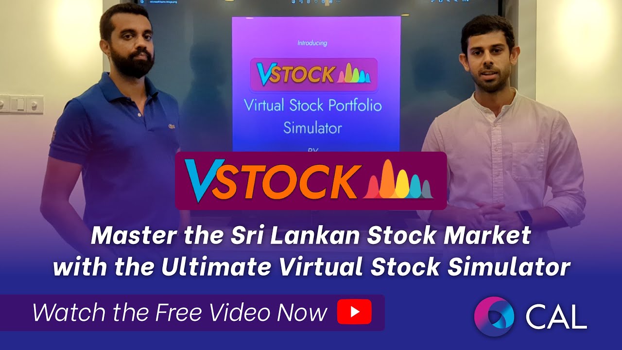 Master the Sri Lankan Stock Market with the Ultimate Virtual Stock Simulator | VStock CAL Sri Lanka