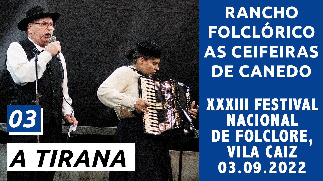 Rancho Folclórico As Ceifeiras de Canedo — 03 A Tirana