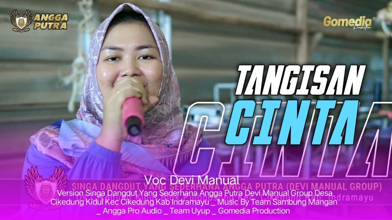 TANGISAN CINTA VOC DEVI MANUAL VERSION YANG SEDERHANA ANGGA PUTRA