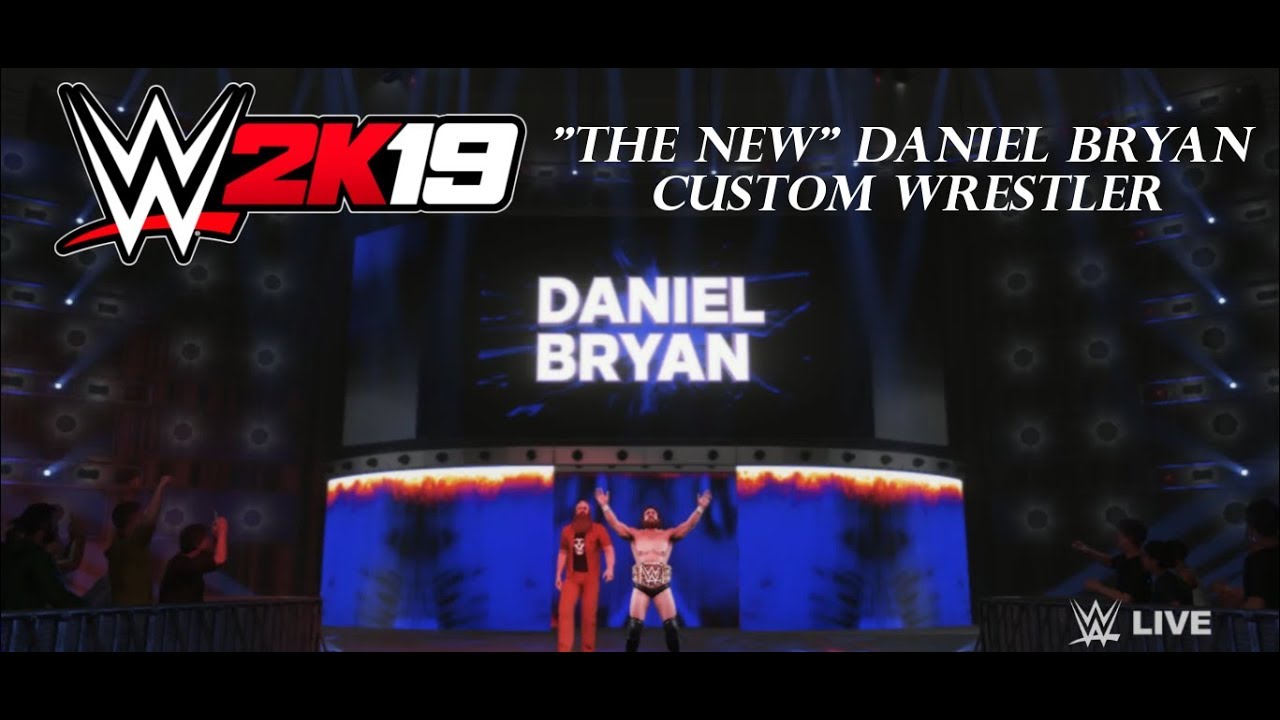 WWE 2K19 C-a-W's | The New Daniel Bryan | 1080p HD |