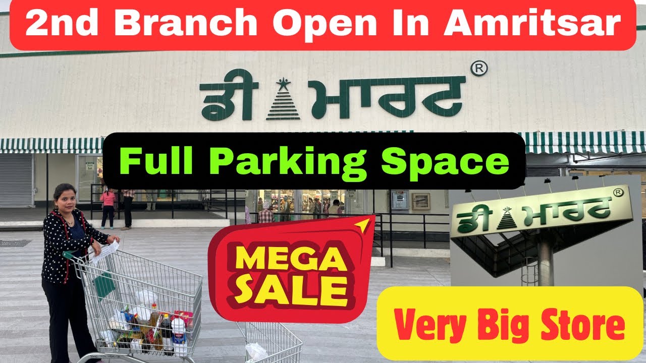 DMart New Store Open In Amritsar || Big Offers In Dmart