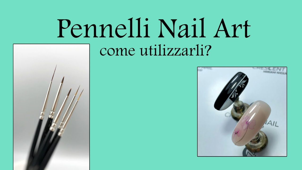 Come utilizzare i pennelli per Nail Art?