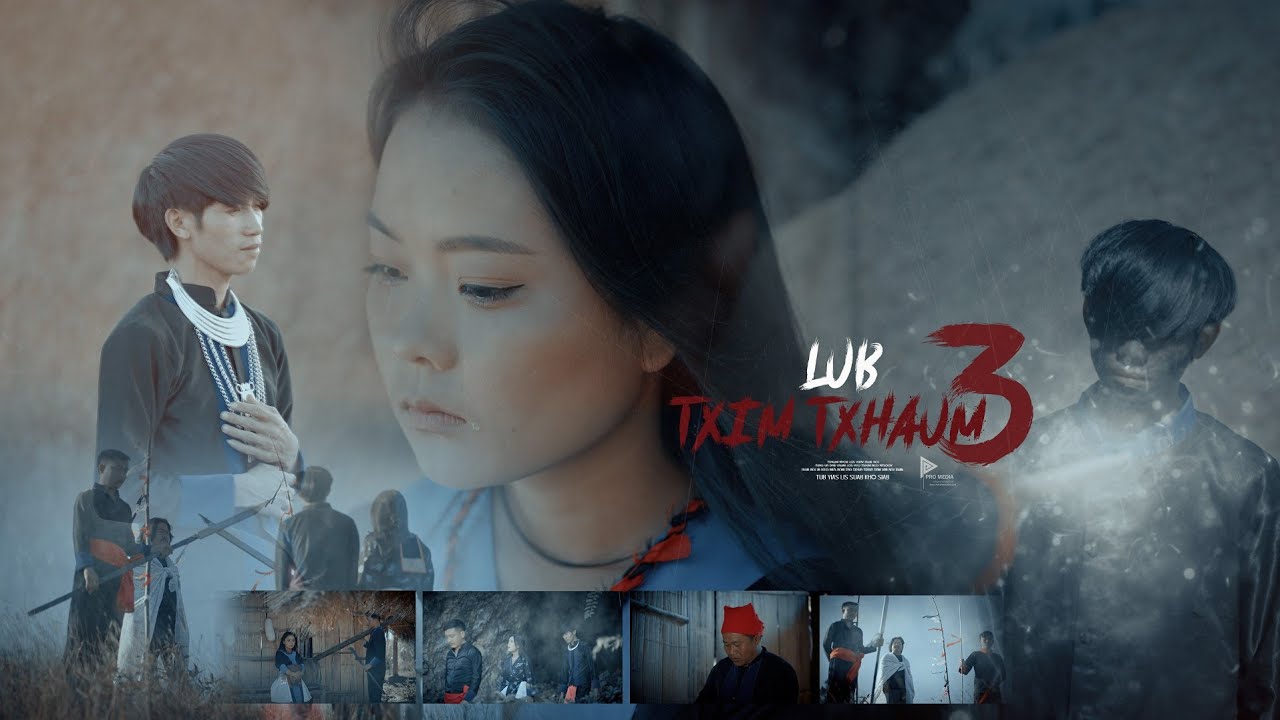 Lub Txim Txhaum Part3_Tub Yias Lis ft. Baoyang