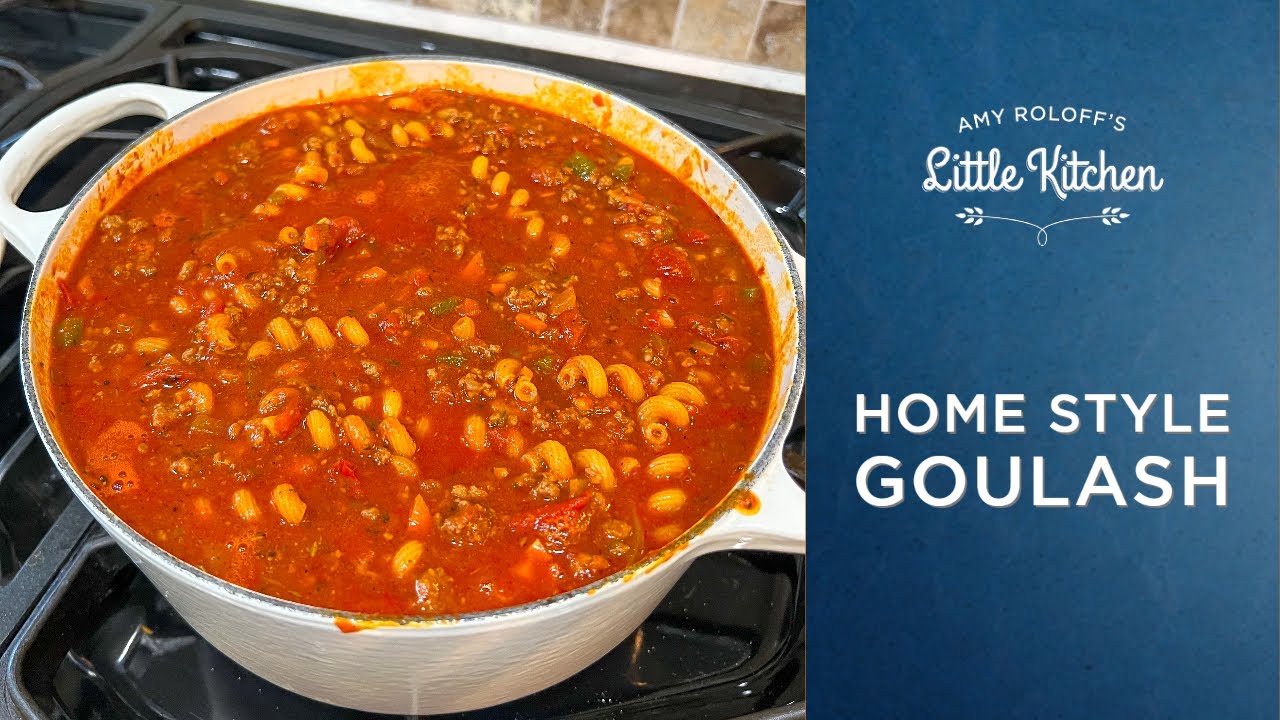 How To Make Home Style Goulash | Amy Roloff's Little Kitchen