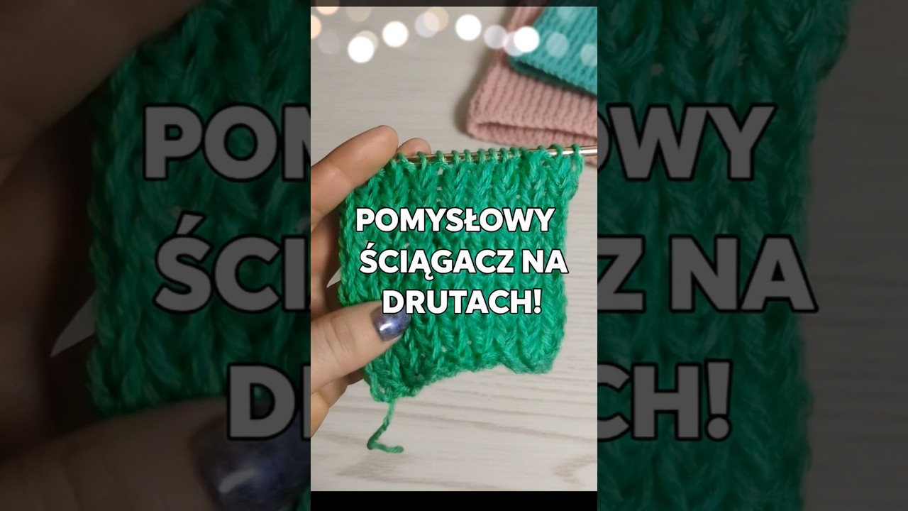 Ten ściągacz wygląda OBŁĘDNIE! 😍 Musisz go wypr&oacute;bować 🧶