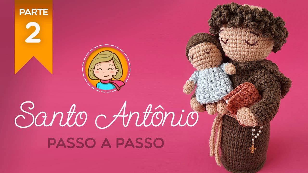 Santo Antônio - Parte 2