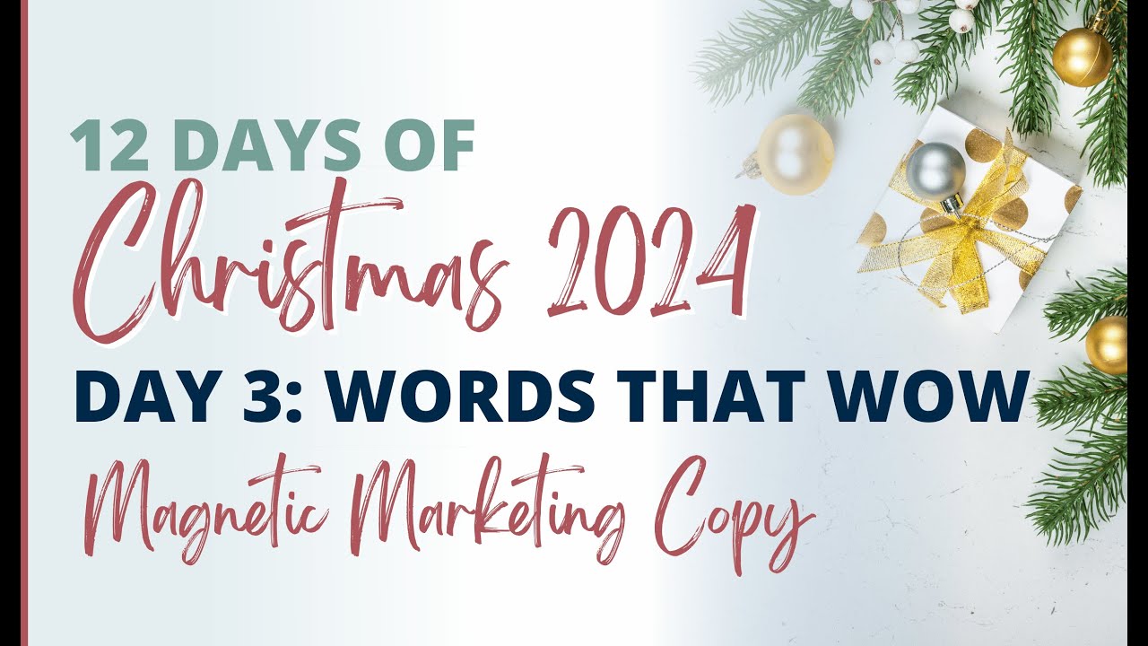 12 Days of Christmas, Day 3  Words that Wow