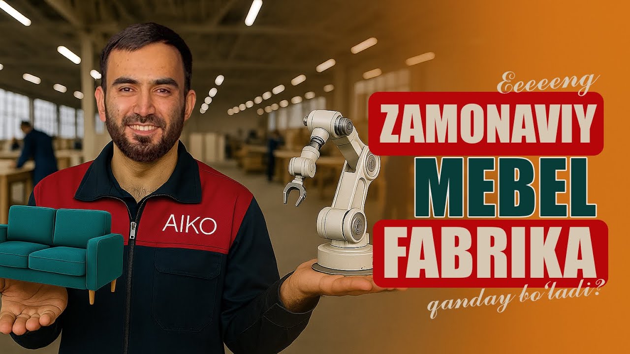 Eng zamonaviy mebel fabrika | Prezidentlar o'tirgan stul, robotlar, SolidWorks, ko'chirmachilar...