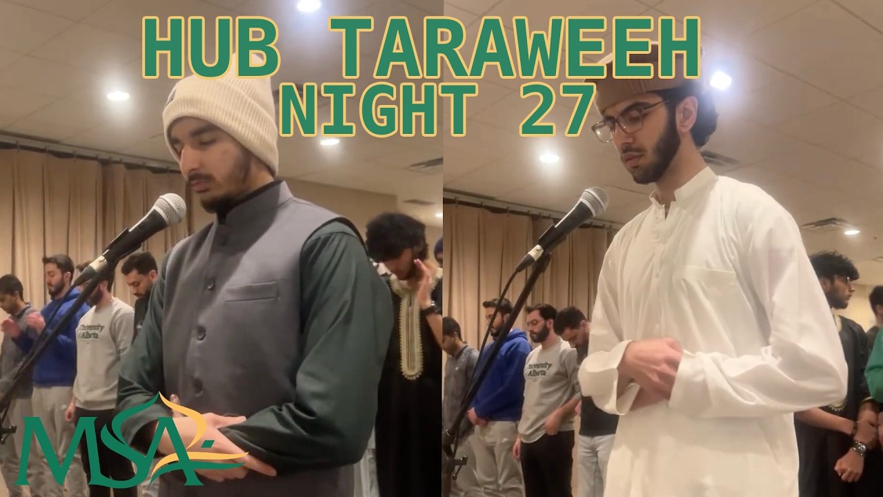 HUB Musallah Taraweeh | Night 27