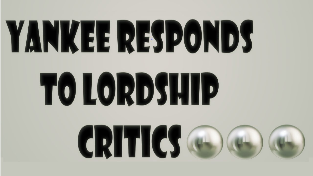 Yankee Responds To Lordship Critics | Dr. Ralph Yankee Arnold | BBN