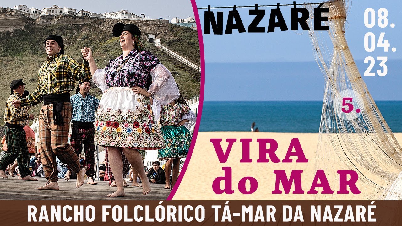 Rancho Folclórico Tá-Mar da Nazaré — 05 Vira do Mar