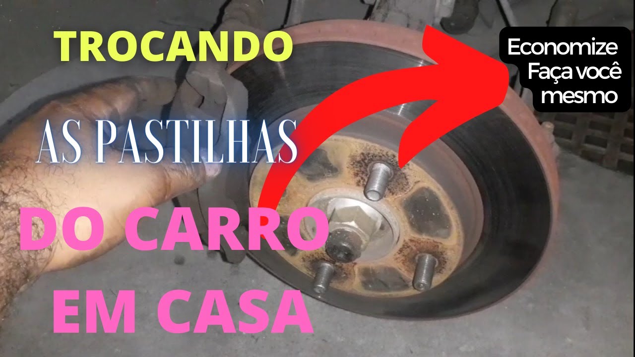 PASTILHAS DE FREIO FAZENDO BARULHO #Trocarpastilha #façavoçemesmo
