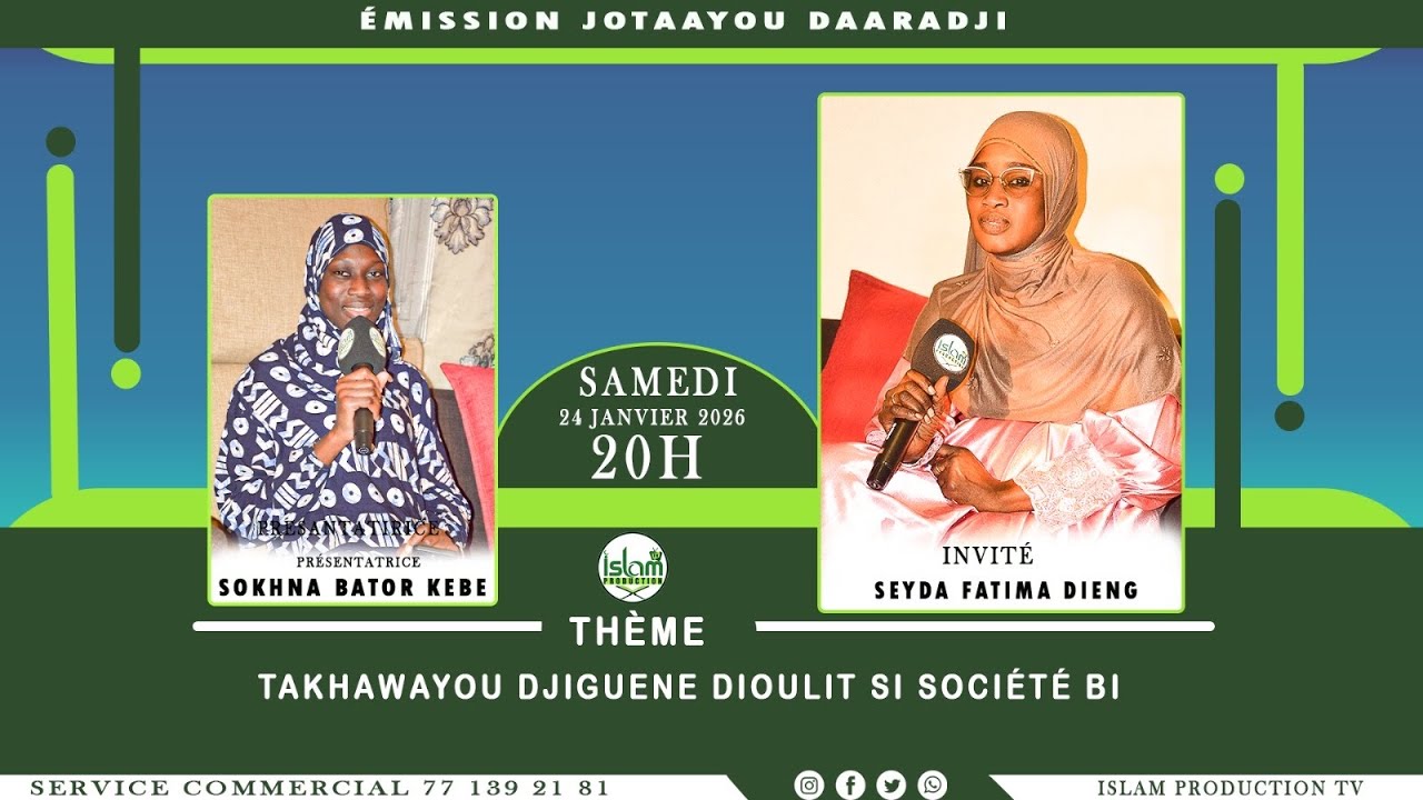 EMISSION « JOTAAYOU DAARADJI : DAARA SOKHNA ZEYNAB FALL | seyda Fatima DIENG 