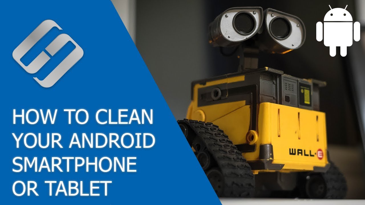 How to Clean Your Android Smartphone or Tablet PC from Unnecessary Files and Apps 📱❌📝
