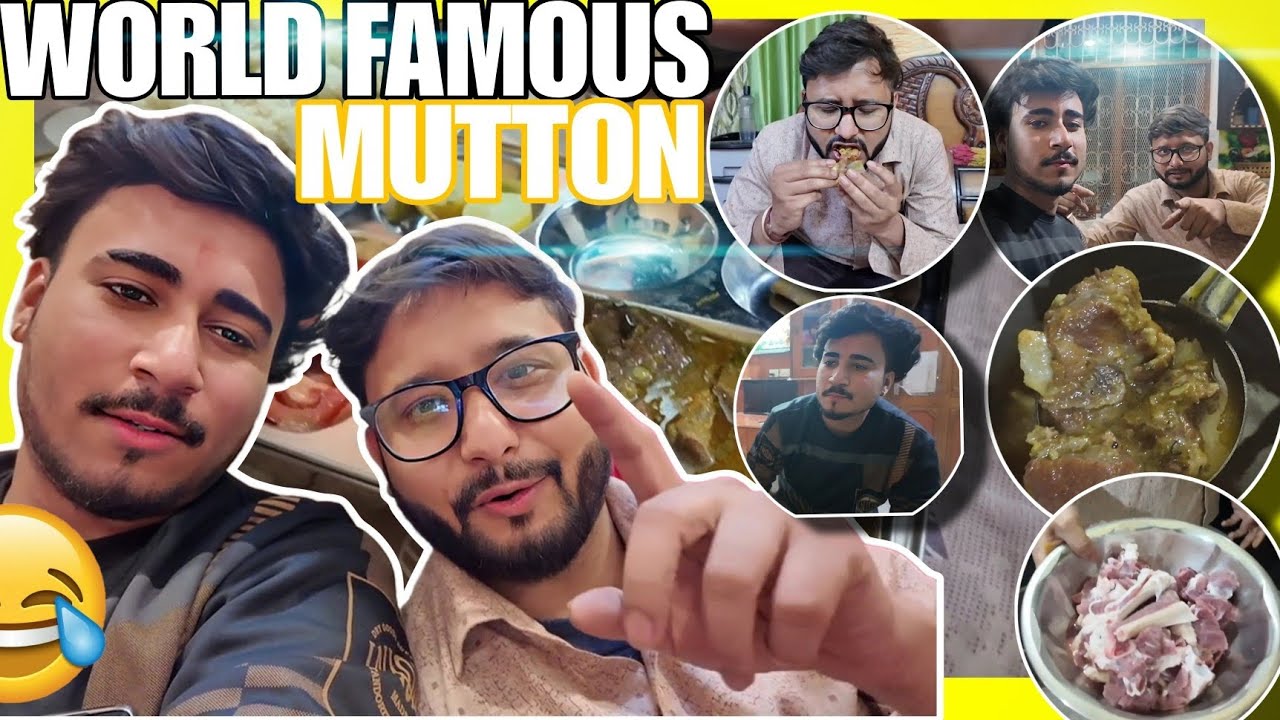 WORLD FAMOUS MUTTON BANEGA AJJ MERE HATH SE VLOG 😂