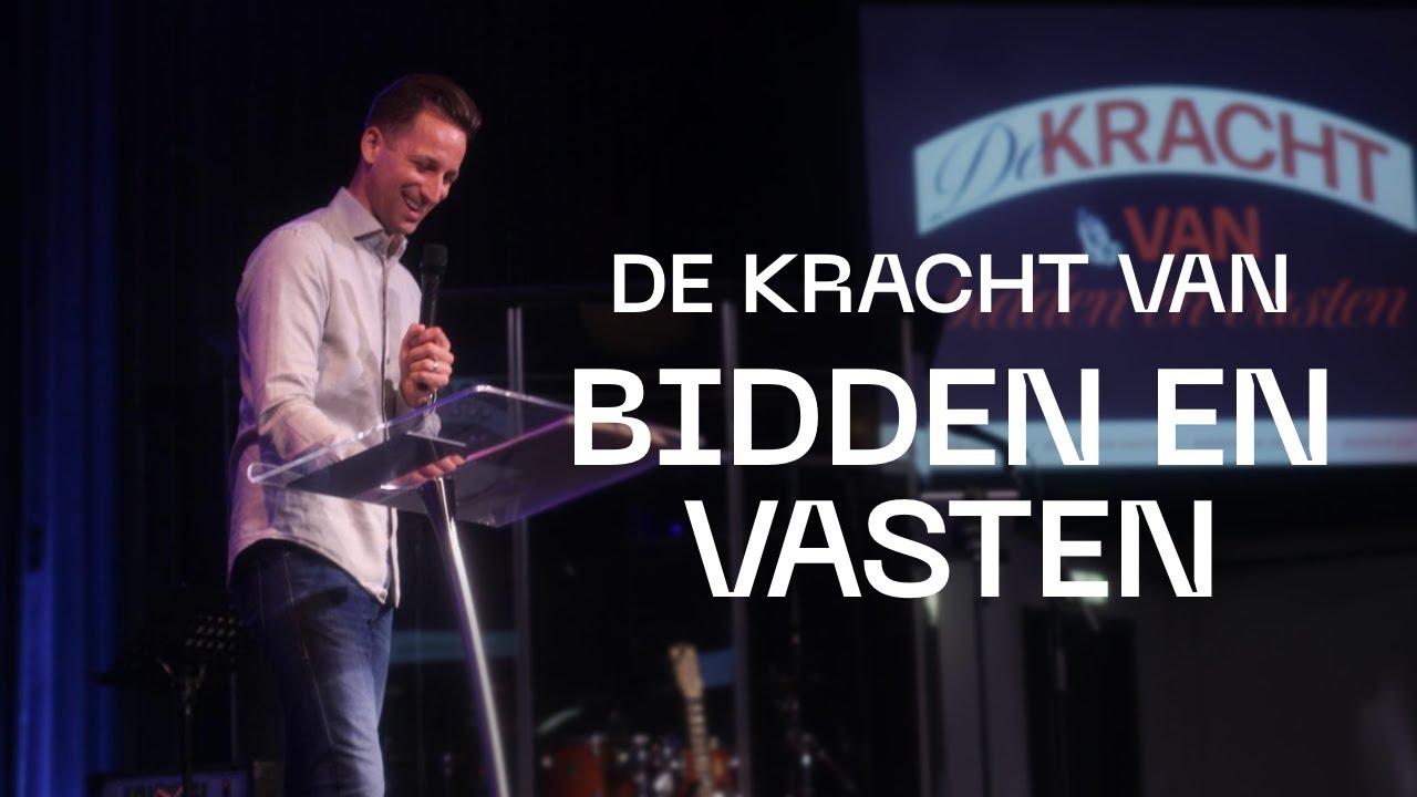 De kracht van Bidden en Vasten | Ben Kroeske