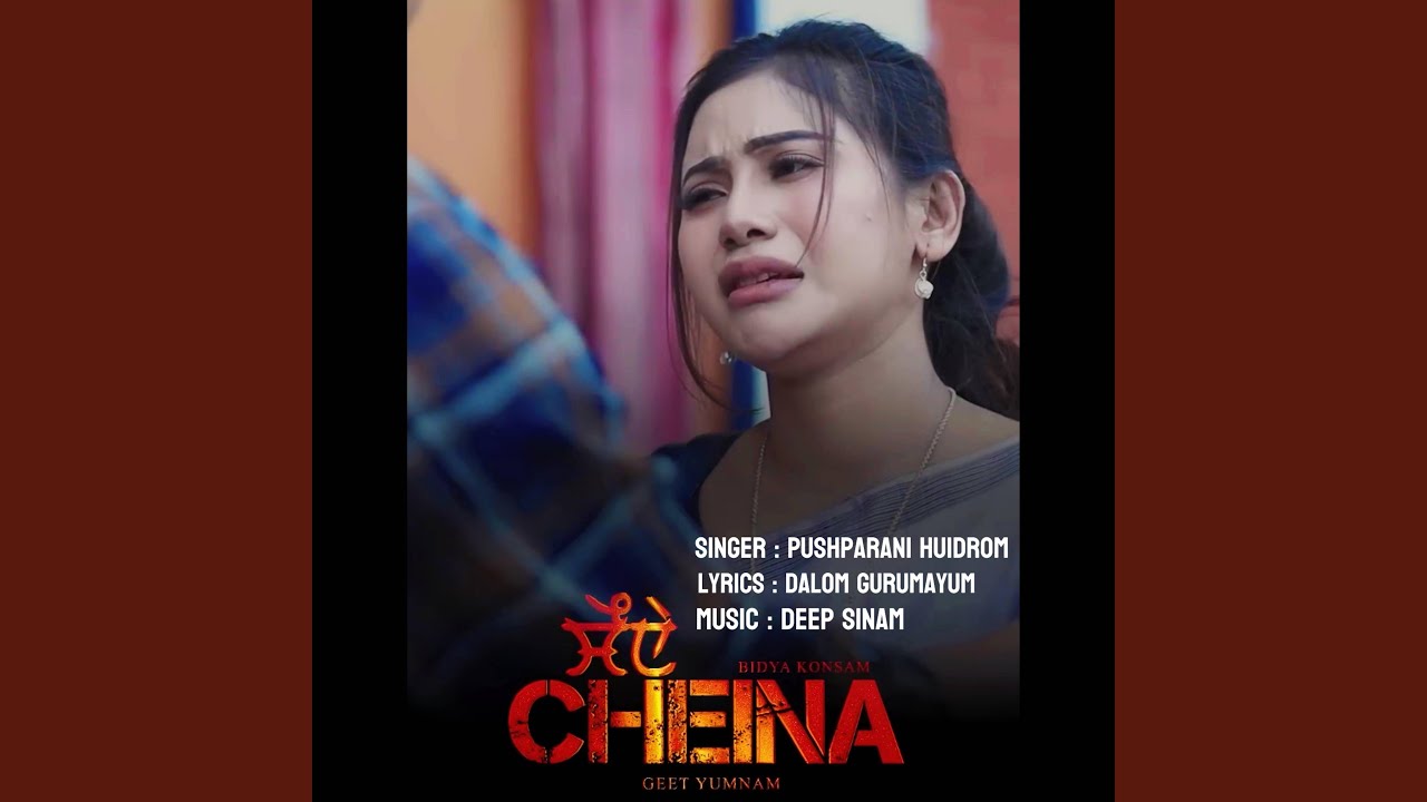Cheina (feat. Pushparani Huidrom)