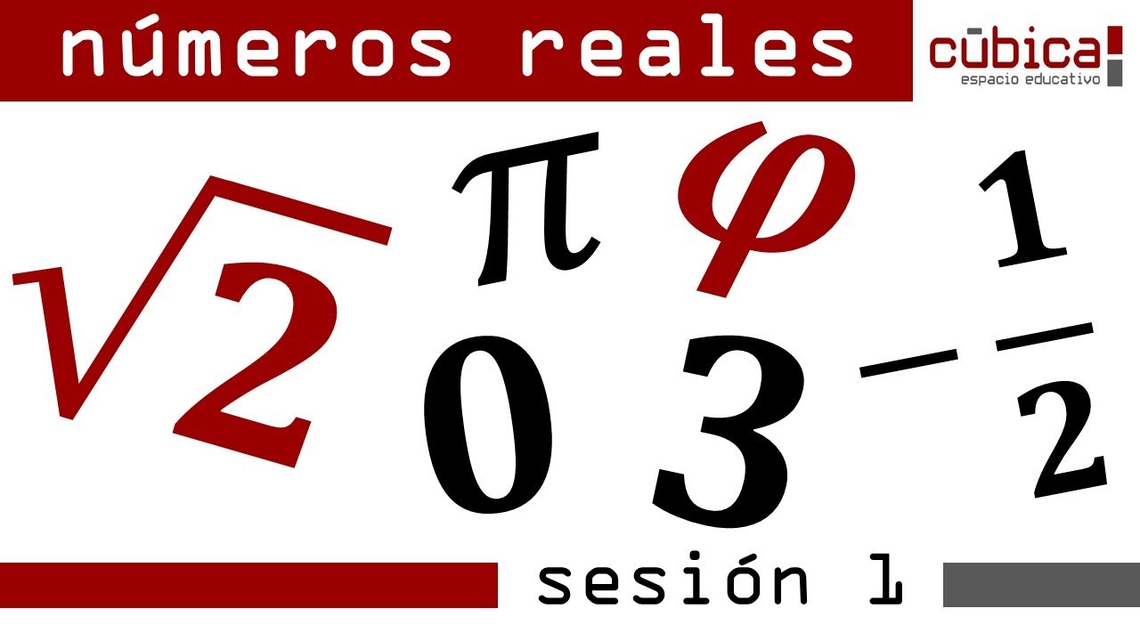 Matemáticas - Números Reales - Sesión 1 #cubicaee #matematicas #prepa