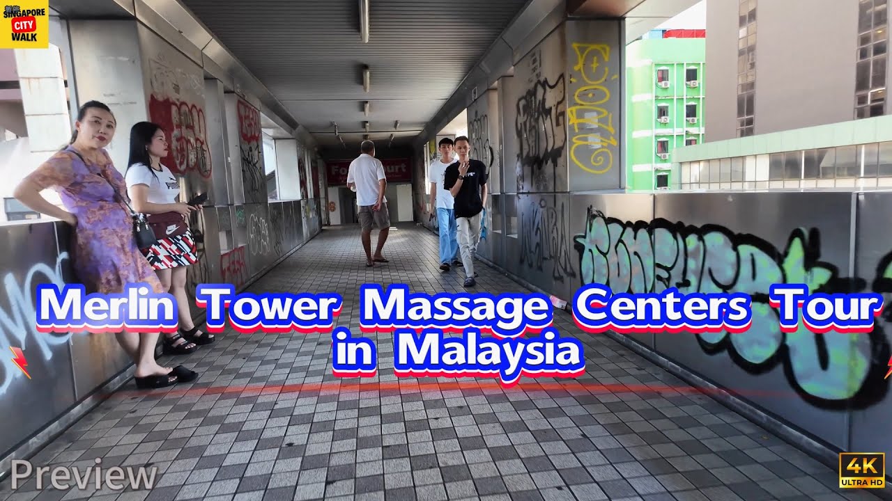 Explore massage centers in Merlin Tower| Malaysia JB