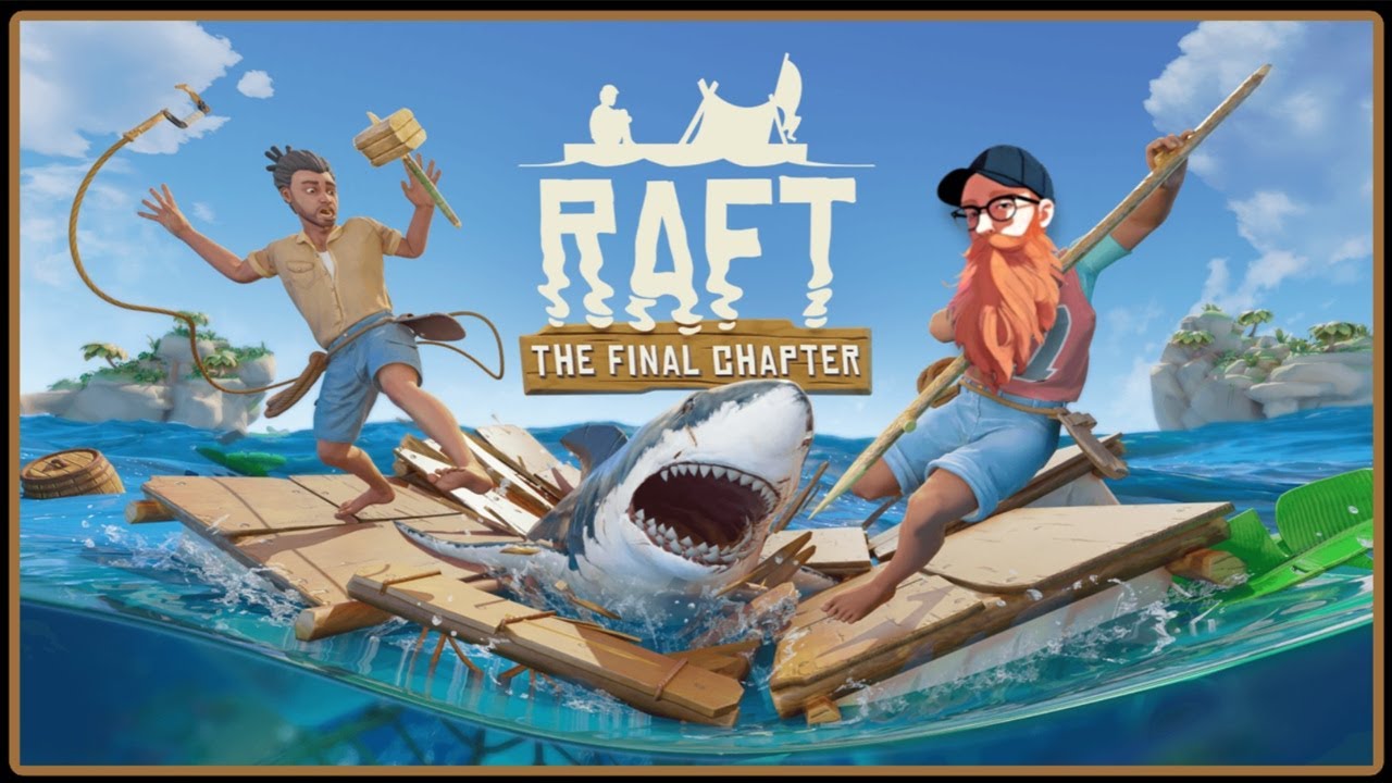 RAFT | First Playthrough | Episode 8 - We're getting close now