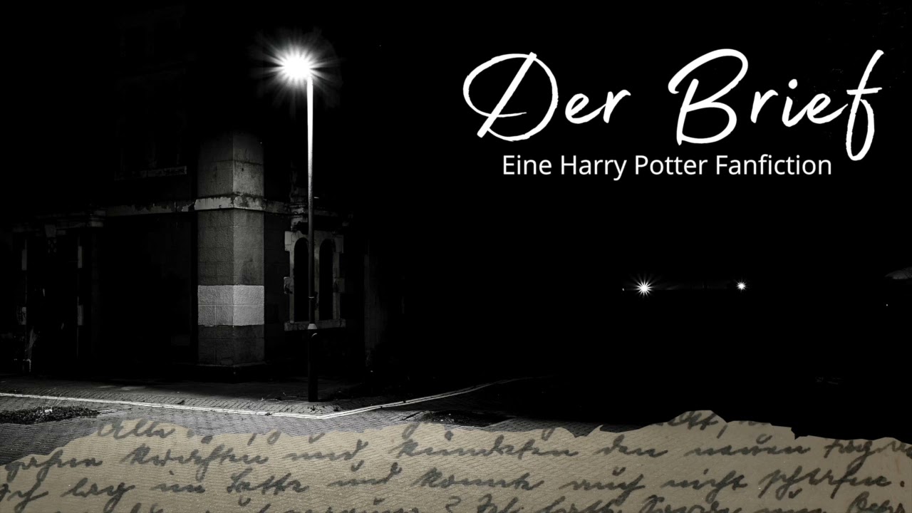 Harry Potter Fanfiction // Der Brief