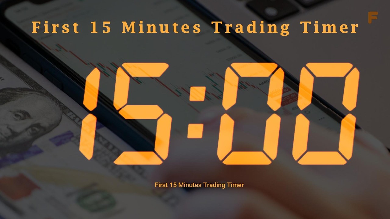 First 15 Minutes Trading Timer
