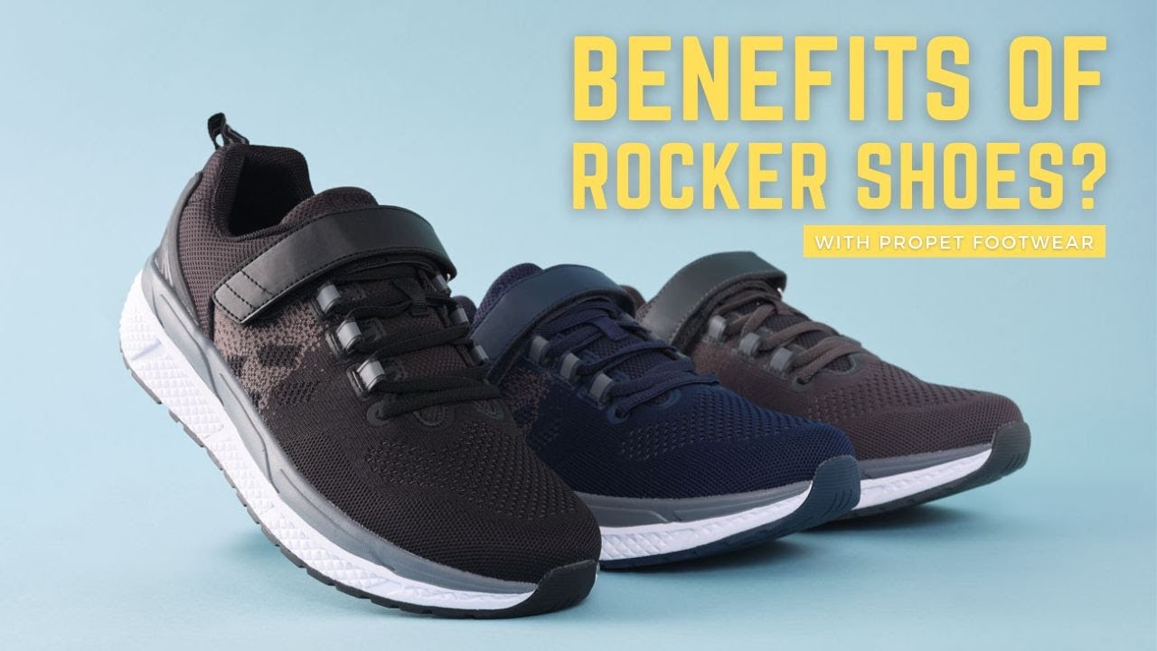 Understanding Rocker Bottom Shoes With Propet Footwear