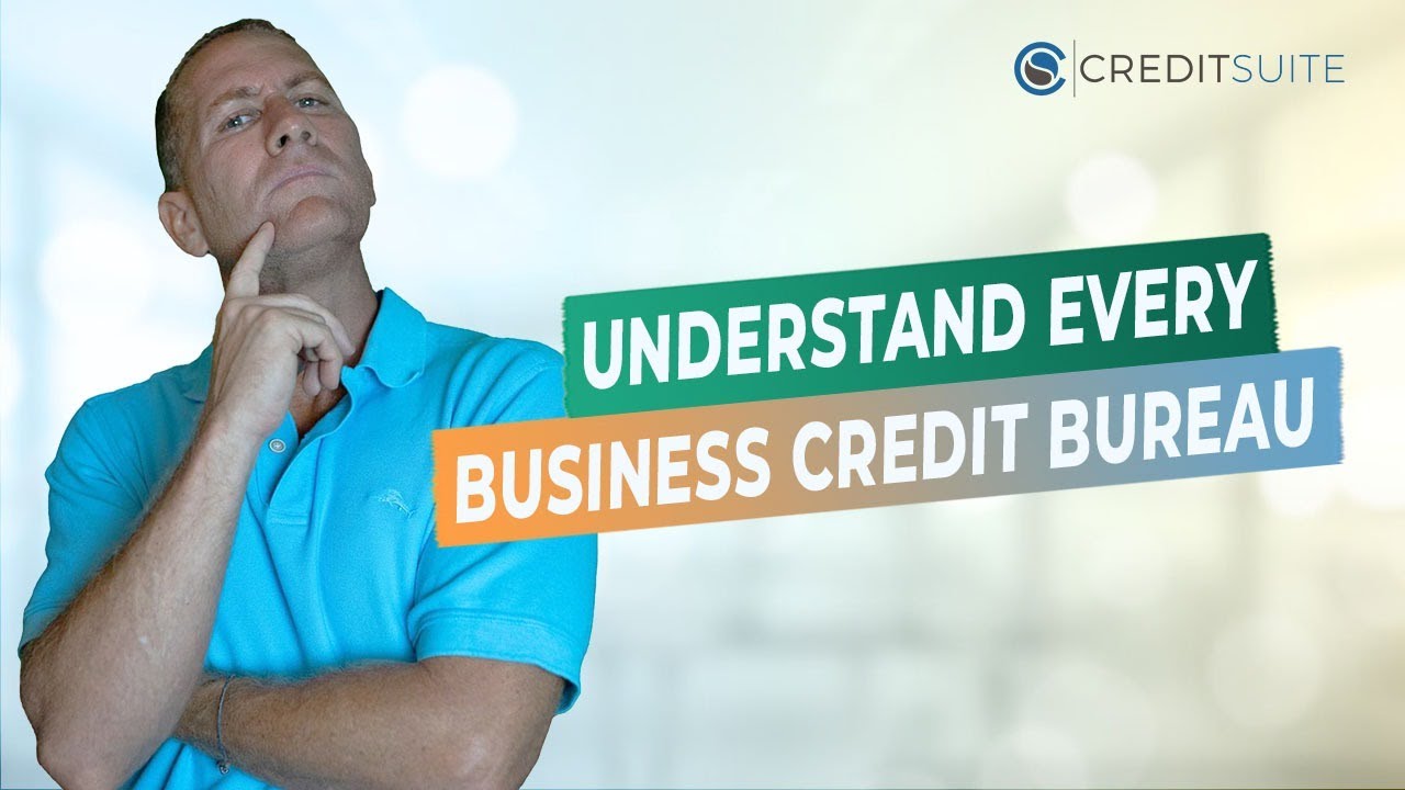 Understanding the 3 Major Business Credit Bureaus