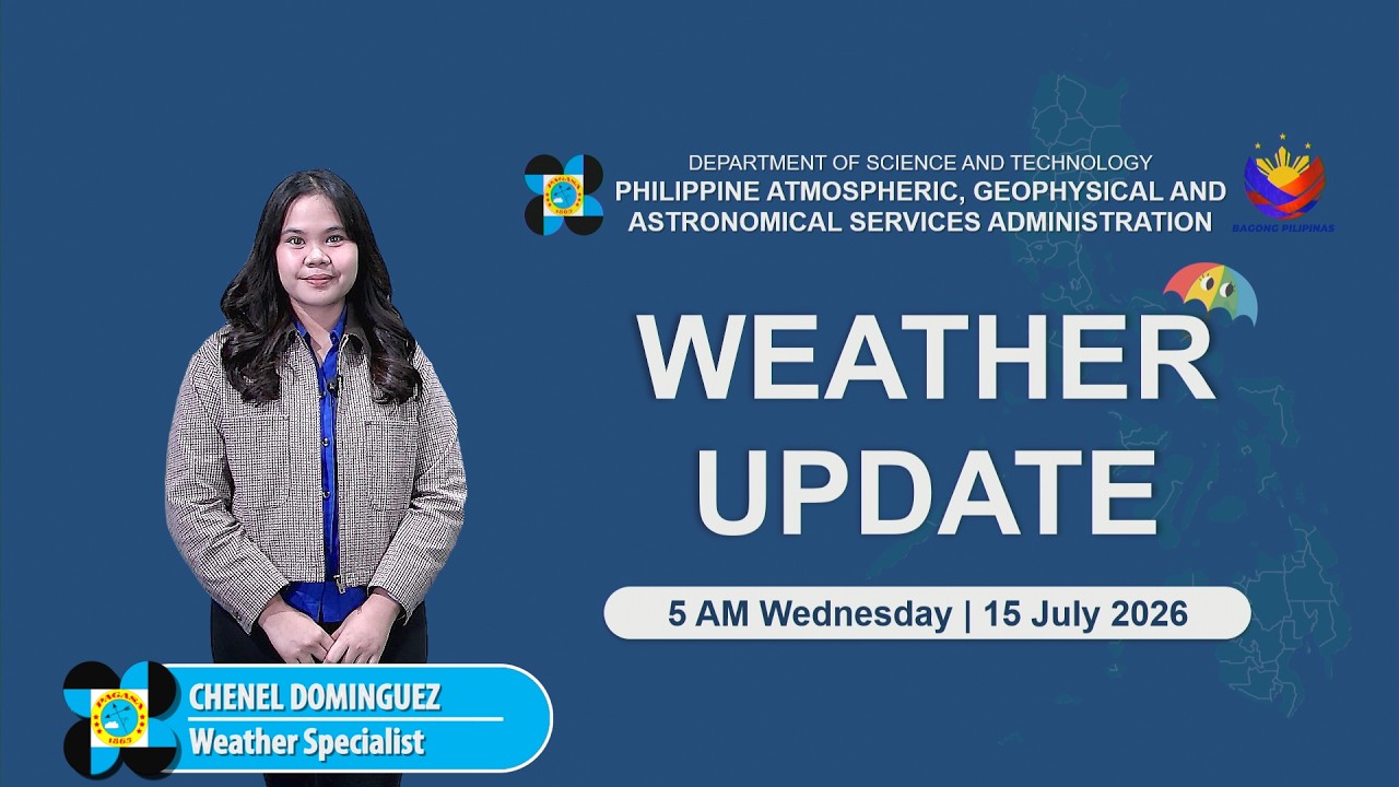 Public Weather Forecast issued at 5:00 AM | July 15, 2026 - Wednesday