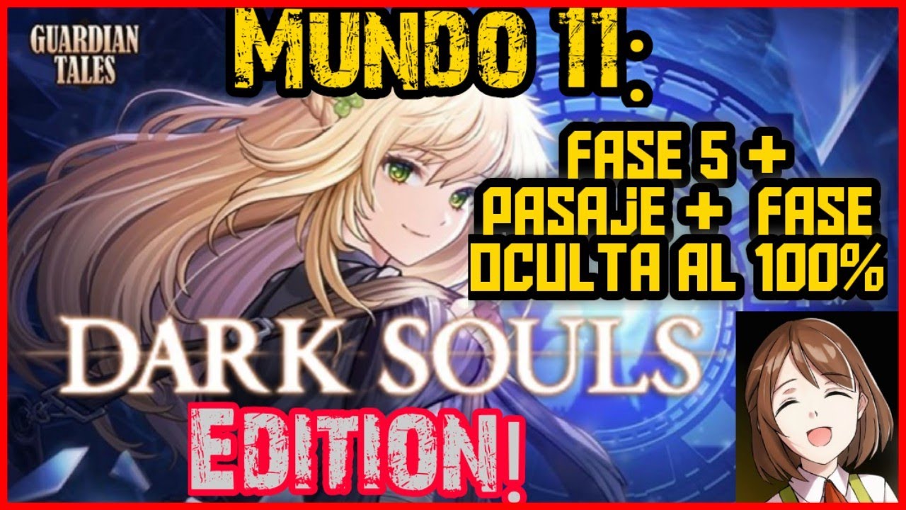 Mundo 11 Fase 5 pasaje y Sub fase Oculta || Guardian Tales.
