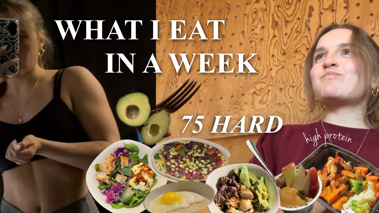 what i eat in a week doing the 75 HARD
