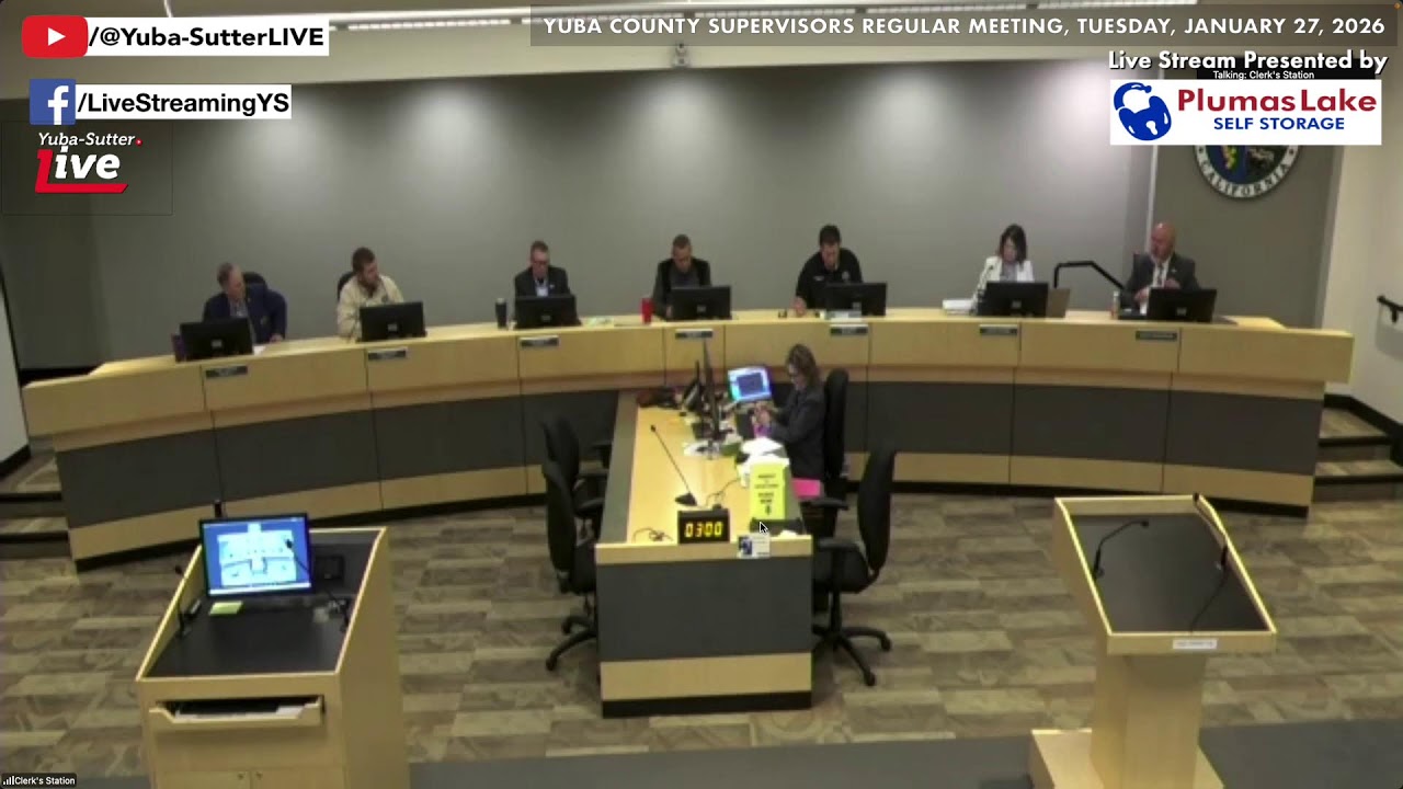 NOW: 9 AM Yuba County Supervisors Regular Meeting, Tuesday January 27, 2026