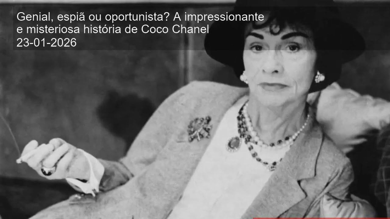 Genial, espiã ou oportunista? A impressionante e misteriosa história de Coco Chanel