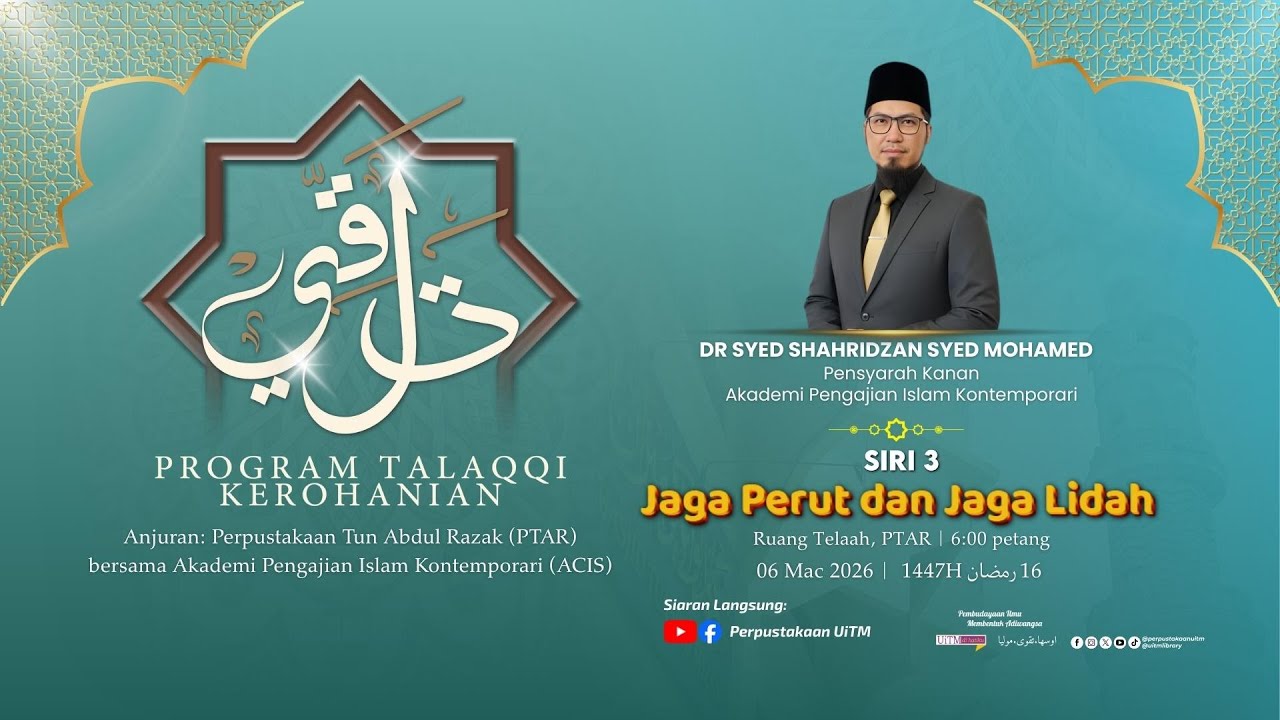 Program Talaqqi Kerohanian Siri 3 bertajuk Jaga Perut dan Jaga Lidah