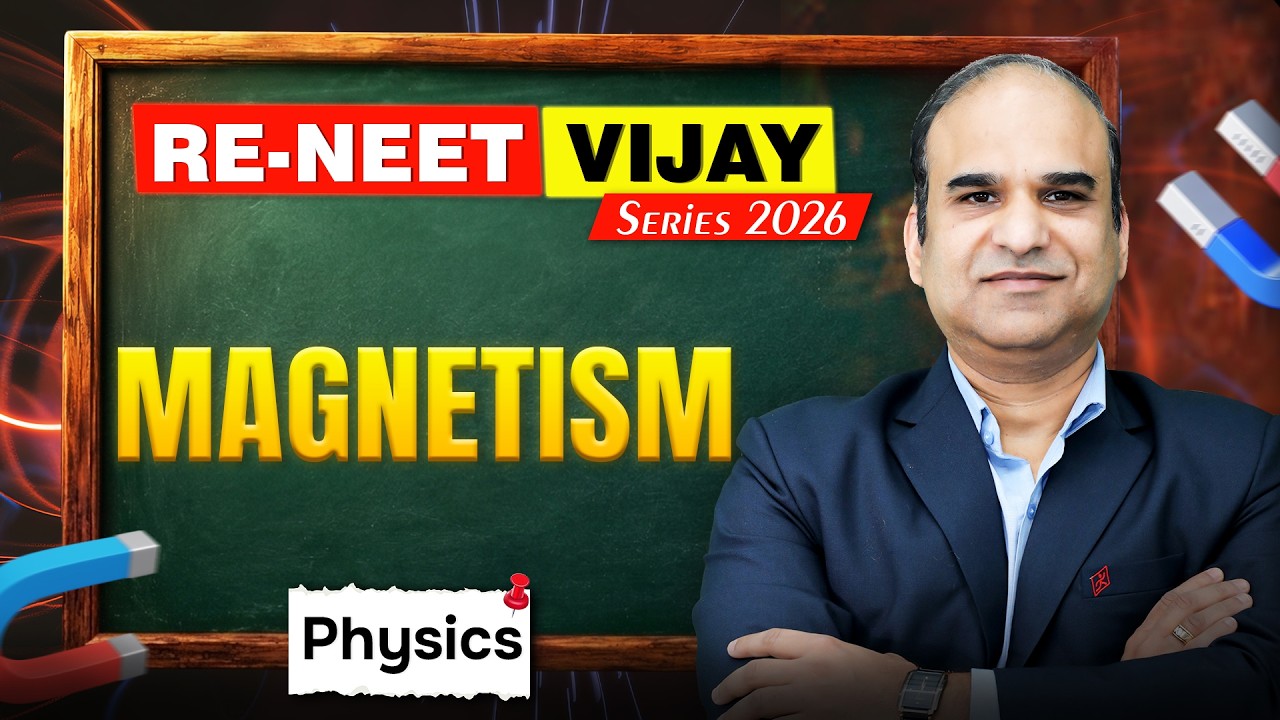 Physics: Magnetism Important Points By MJ Sir | RE-NEET Vijay Series 2026 | Motion NEET