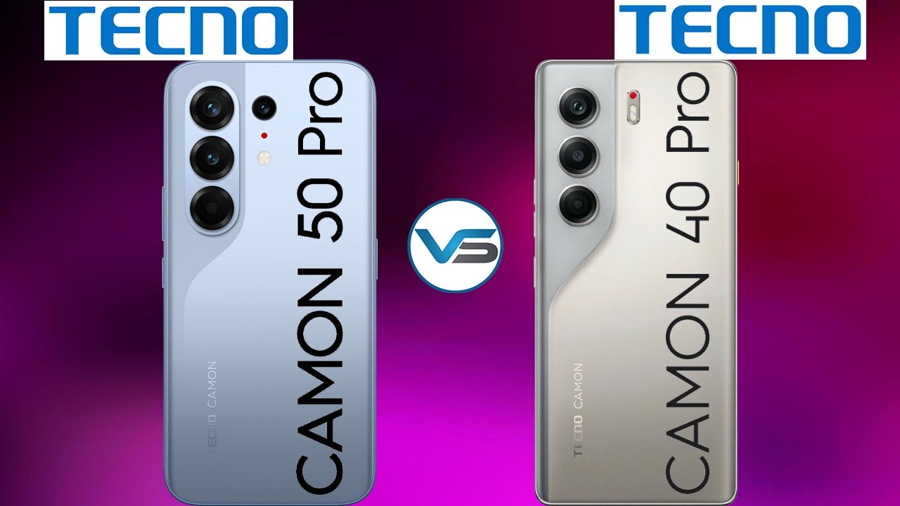 Tecno Camon 50 Pro 4G против Tecno Camon 40 Pro 4G | Tecno Camon 40 Pro 4G против Tecno Camon 50 ...