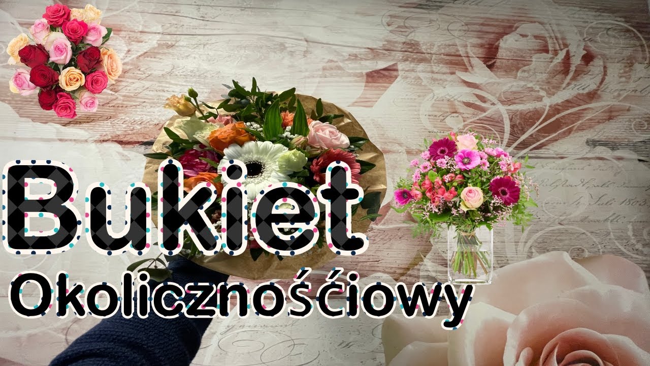 Bukiet dla Mamy , jak zrobić bukiet na każdą okoliczność