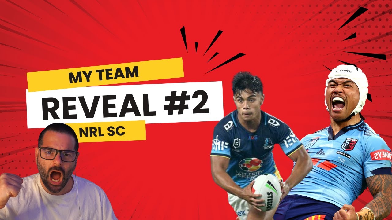 MY TEAM REVEAL #2 FOR NRL SUPERCOACH 2026
